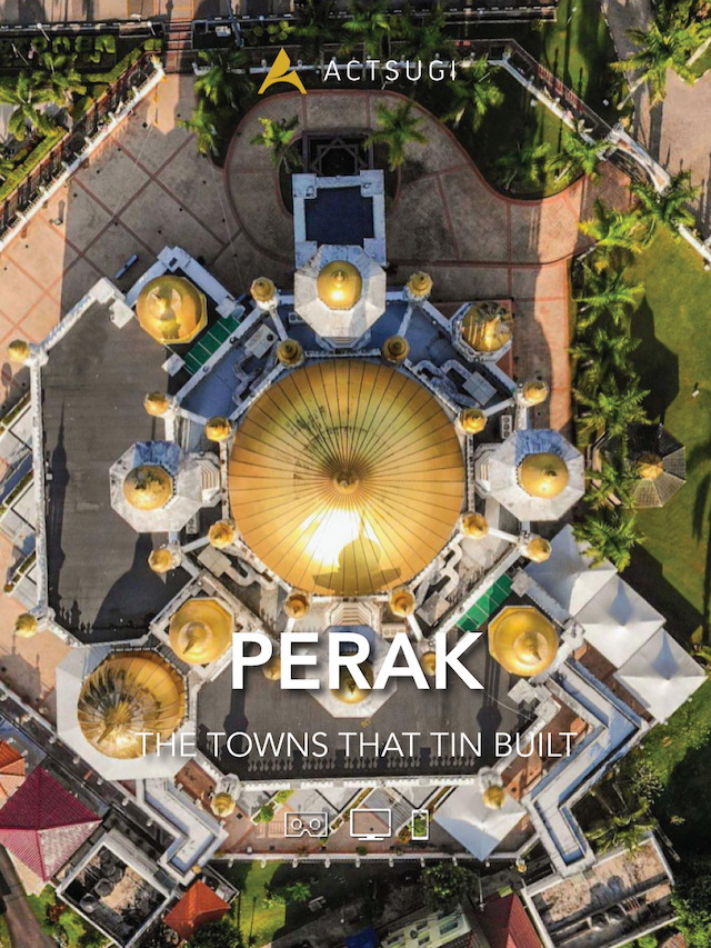 virtual guidebook cover of Perak: The Towns That Tin Built